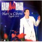 HARI MATA HARI - Hari u Ciboni – Zagreb 2008 Live, 23 hita (2 CD HARI MATA HARI - Hari u Ciboni – Zagreb 2008 Live, 23 hita (2 CD